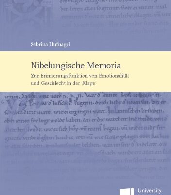 خرید و دانلود نسخه کامل کتاب Nibelungische Memoria: Zur Erinnerungsfunktion von Emotionalität und Geschlecht in der “Klage”