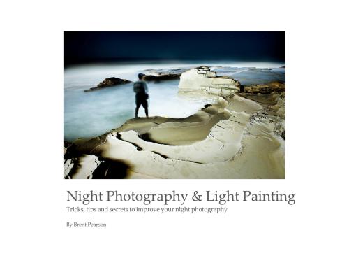 خرید و دانلود نسخه کامل کتاب Night Photography & Light Painting_68e07b7e2930b.jpeg خرید و دانلود نسخه کامل کتاب Night Photography & Light Painting