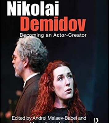 خرید و دانلود نسخه کامل کتاب Nikolai Demidov: Becoming an Actor-Creator – Orginal Pdf