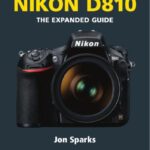 خرید و دانلود نسخه کامل کتاب Nikon D810: The Expanded Guide