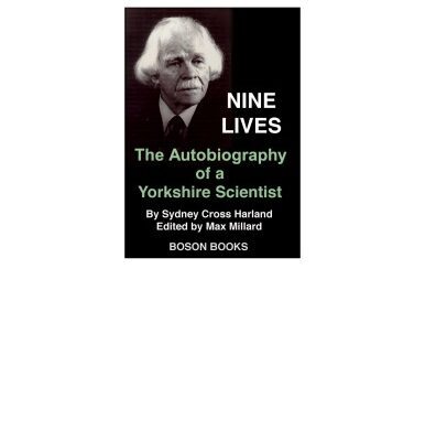 خرید و دانلود نسخه کامل کتاب Nine Lives: An Autobiography of a Yorkshire Scientist