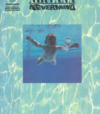 خرید و دانلود نسخه کامل کتاب Nirvana: Nevermind, with Notes and Tablature