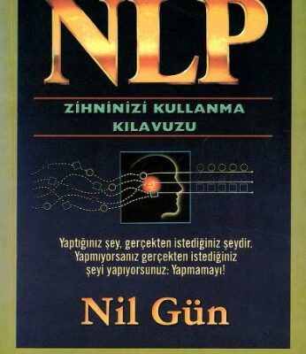 خرید و دانلود نسخه کامل کتاب NLP, Zihninizi Kullanma Kılavuzu