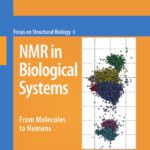 خرید و دانلود نسخه کامل کتاب NMR in Biological Systems: From Molecules to Humans