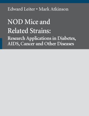 خرید و دانلود نسخه کامل کتاب Nod Mice and Related Strains: Research Applications in Diabetes, AIDS, Cancer, And Other Diseases (Molecular Biology Intelligence Unit)
