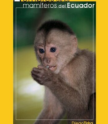 خرید و دانلود نسخه کامل کتاب Nombres de los mamíferos del Ecuador : incluye lista anotada de especies