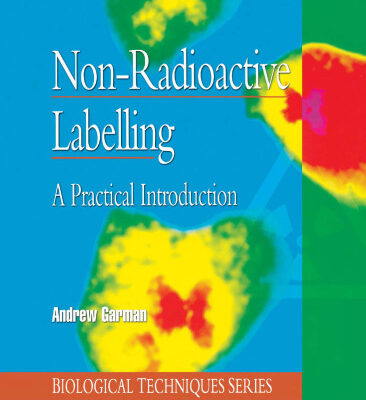 خرید و دانلود نسخه کامل کتاب Non-Radioactive Labelling: A Practical Introduction (Biological Techniques Series)