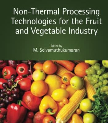 خرید و دانلود نسخه کامل کتاب Non-Thermal Processing Technologies for the Fruit and Vegetable Industry