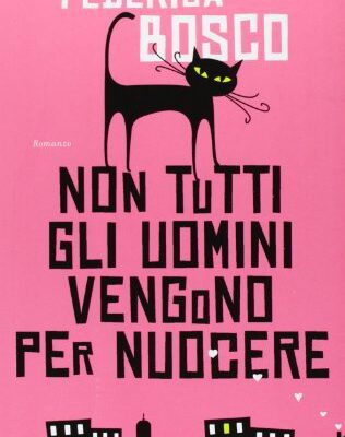 خرید و دانلود نسخه کامل کتاب Non tutti gli uomini vengono per nuocere