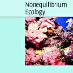 خرید و دانلود نسخه کامل کتاب Nonequilibrium Ecology (Ecology, Biodiversity and Conservation)