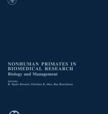 خرید و دانلود نسخه کامل کتاب Nonhuman Primates in Biomedical Research: Biology & Management Volume I (American College of Laboratory Animal Medicine)