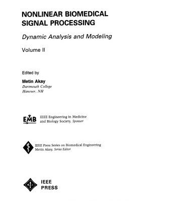 خرید و دانلود نسخه کامل کتاب Nonlinear Biomedical Signal Processing, Dynamic Analysis and Modeling (IEEE Press Series on Biomedical Engineering)