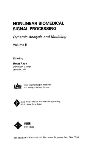 خرید و دانلود نسخه کامل کتاب Nonlinear Biomedical Signal Processing, Dynamic Analysis and Modeling (IEEE Press Series on Biomedical Engineering)_68e2182843b54.jpeg خرید و دانلود نسخه کامل کتاب Nonlinear Biomedical Signal Processing, Dynamic Analysis and Modeling (IEEE Press Series on Biomedical Engineering)