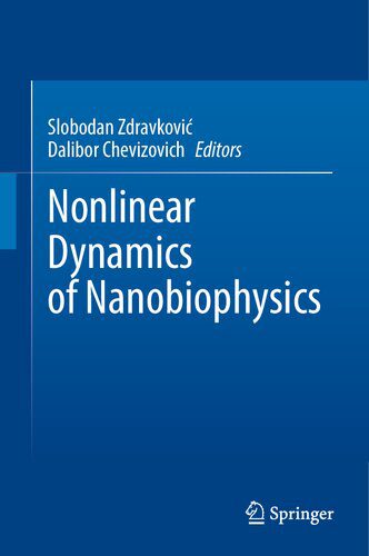 خرید و دانلود نسخه کامل کتاب Nonlinear Dynamics of Nanobiophysics_68e3d4ad5bbb2.jpeg خرید و دانلود نسخه کامل کتاب Nonlinear Dynamics of Nanobiophysics