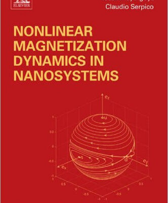 خرید و دانلود نسخه کامل کتاب Nonlinear magnetization dynamics in nanosystems