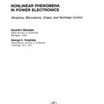 خرید و دانلود نسخه کامل کتاب Nonlinear Phenomena in Power Electronics:attractors,bifurcations,chaos,and nonlinear control