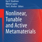 خرید و دانلود نسخه کامل کتاب Nonlinear, Tunable and Active Metamaterials