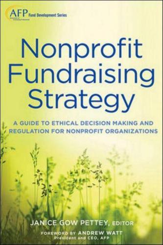 خرید و دانلود نسخه کامل کتاب Nonprofit Fundraising Strategy: A Guide to Ethical Decision Making and Regulation for Nonprofit Organizations by Janice Gow + Website_68dd1270388bf.jpeg خرید و دانلود نسخه کامل کتاب Nonprofit Fundraising Strategy: A Guide to Ethical Decision Making and Regulation for Nonprofit Organizations by Janice Gow + Website