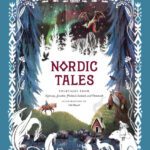 خرید و دانلود نسخه کامل کتاب Nordic tales: folktales from Norway, Sweden, Finland, Iceland, and Denmark