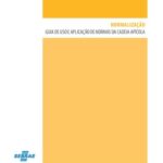 خرید و دانلود نسخه کامل کتاب Normalização: Guia de uso e aplicação de normas da cadeia apícola