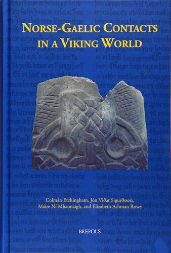 خرید و دانلود نسخه کامل کتاب Norse-Gaelic Contacts in a Viking World: Studies in the Literature and History of Norway, Iceland, Ireland, and the Isle of Man_68dff48a7e2d6.jpeg خرید و دانلود نسخه کامل کتاب Norse-Gaelic Contacts in a Viking World: Studies in the Literature and History of Norway, Iceland, Ireland, and the Isle of Man