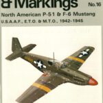 خرید و دانلود نسخه کامل کتاب North American P-51 & F-6 Mustang U.S.A.A.F., E.T.O. & M.T.O., 1942-1945