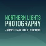 خرید و دانلود نسخه کامل کتاب Northern Lights Photography: A complete and step by step guide