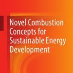 خرید و دانلود نسخه کامل کتاب Novel Combustion Concepts for Sustainable Energy Development