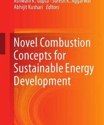 خرید و دانلود نسخه کامل کتاب Novel Combustion Concepts for Sustainable Energy Development