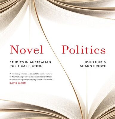 خرید و دانلود نسخه کامل کتاب Novel Politics: Studies in Australian Political Fiction