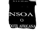 خرید و دانلود نسخه کامل کتاب Nsoa, o, Dote africana