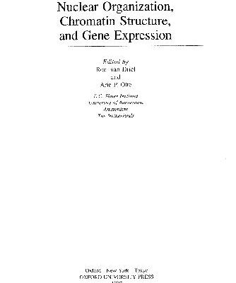 خرید و دانلود نسخه کامل کتاب Nuclear Organization, Chromatin Structure, and Gene Expression
