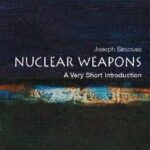 خرید و دانلود نسخه کامل کتاب Nuclear Weapons – A Very Short Introduction