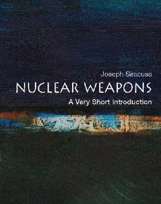 خرید و دانلود نسخه کامل کتاب Nuclear Weapons a very short introduction