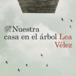 خرید و دانلود نسخه کامل کتاب Nuestra casa en el arbol