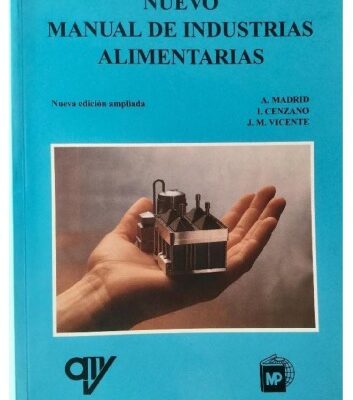 خرید و دانلود نسخه کامل کتاب Nuevo manual de industrias alimentarias