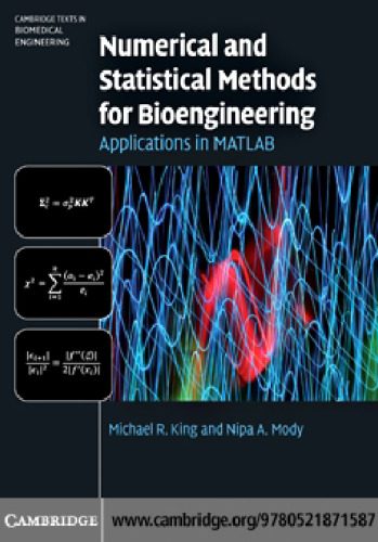 خرید و دانلود نسخه کامل کتاب Numerical and Statistical Methods for Bioengineering: Applications in MATLAB_68e1e82974576.jpeg خرید و دانلود نسخه کامل کتاب Numerical and Statistical Methods for Bioengineering: Applications in MATLAB