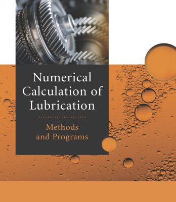 خرید و دانلود نسخه کامل کتاب Numerical Calculation of Lubrication: Methods and Programs