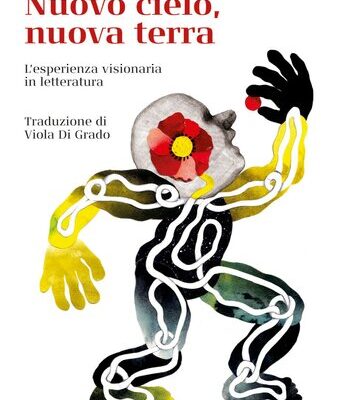 خرید و دانلود نسخه کامل کتاب Nuovo cielo, nuova terra. L’esperienza visionaria in letteratura