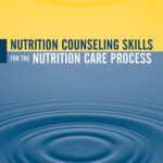 خرید و دانلود نسخه کامل کتاب Nutrition counseling skills for the nutrition care process