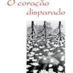 خرید و دانلود نسخه کامل کتاب O coração disparado