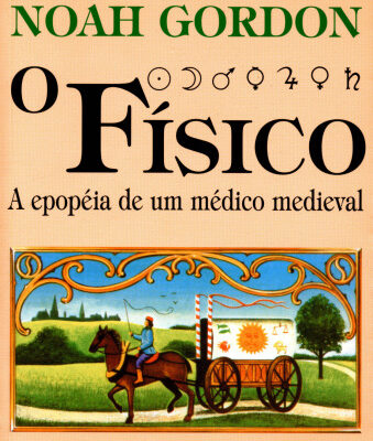 خرید و دانلود نسخه کامل کتاب O Físico – A Epopéia de um Médico Medieval