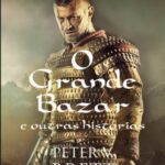 خرید و دانلود نسخه کامل کتاب O Grande Bazar e outras histórias