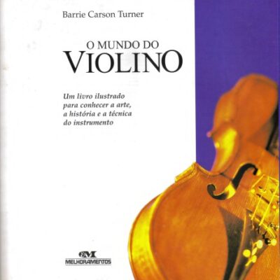 خرید و دانلود نسخه کامل کتاب O mundo do violino