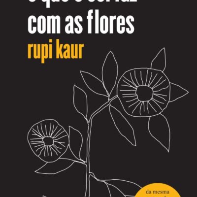 خرید و دانلود نسخه کامل کتاب o que o sol faz com as flores