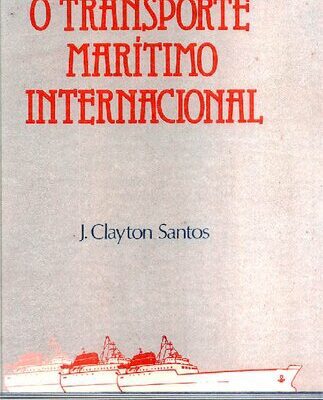 خرید و دانلود نسخه کامل کتاب O Transporte Marítimo Internacional
