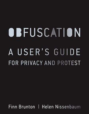 خرید و دانلود نسخه کامل کتاب Obfuscation: A User’s Guide for Privacy and Protest