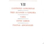 خرید و دانلود نسخه کامل کتاب Obras completas de Alfonso Reyes. Tomo VII: Cuestiones gongorinas; Tres alcances a Góngora; Varia; Entre libros; Páginas adicionales