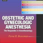 خرید و دانلود نسخه کامل کتاب Obstetric and Gynecologic Anesthesia: The Requisites