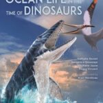 خرید و دانلود نسخه کامل کتاب Ocean life in the time of dinosaurs